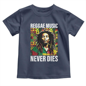Legend Bob Toddler T Shirt Reggae Music Never Dies Rasta TS11 Navy Print Your Wear