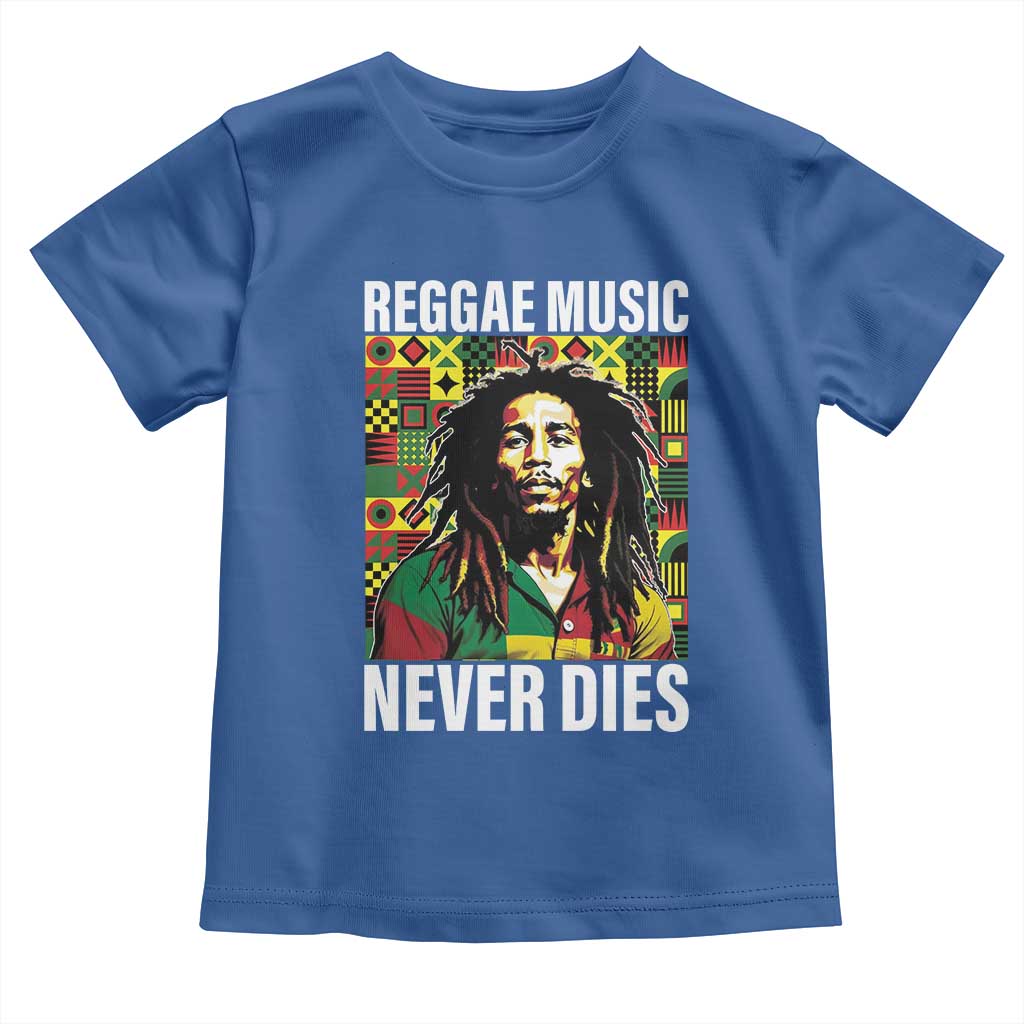 Legend Bob Toddler T Shirt Reggae Music Never Dies Rasta TS11 Royal Blue Print Your Wear