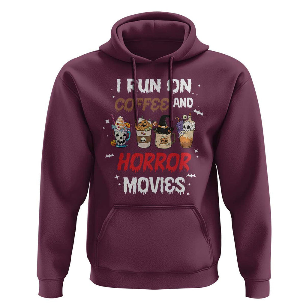 Funny Halloween Hoodie I Run On Coffee And Horror Movies Pumpkin Witch Hat TS11 Maroon Print Your Wear