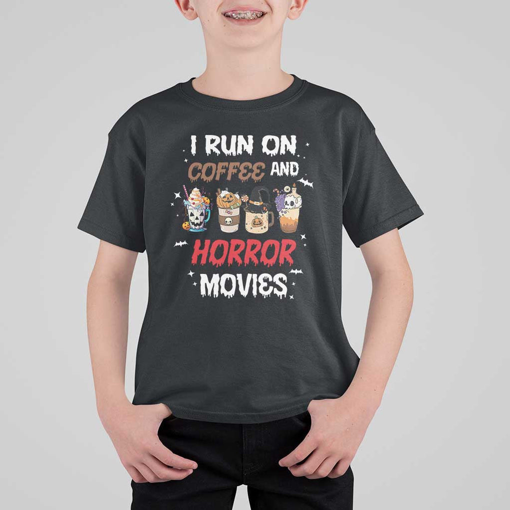Funny Halloween T Shirt For Kid I Run On Coffee And Horror Movies Pumpkin Witch Hat TS11 Black Print Your Wear