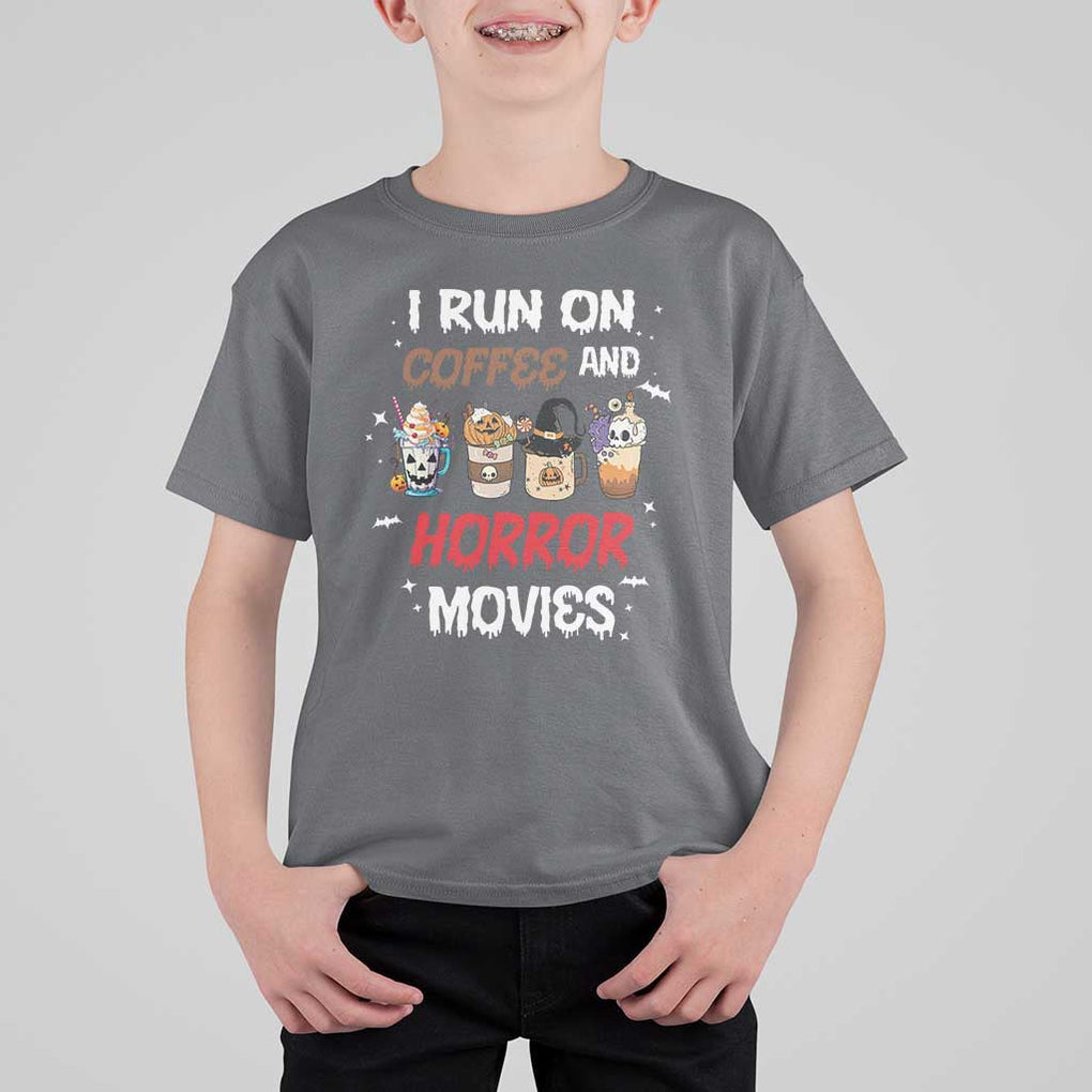 Funny Halloween T Shirt For Kid I Run On Coffee And Horror Movies Pumpkin Witch Hat TS11 Charcoal Print Your Wear