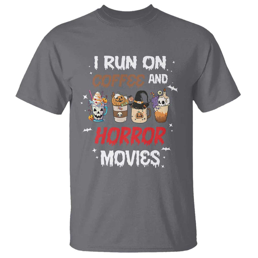 Funny Halloween T Shirt I Run On Coffee And Horror Movies Pumpkin Witch Hat TS11 Charcoal Print Your Wear