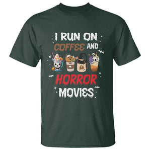 Funny Halloween T Shirt I Run On Coffee And Horror Movies Pumpkin Witch Hat TS11 Dark Forest Green Print Your Wear