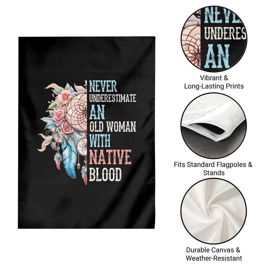 Native American Garden Flag Never Underestimate An Old Woman With Native Blood Dreamcatcher TS11 Print Your Wear