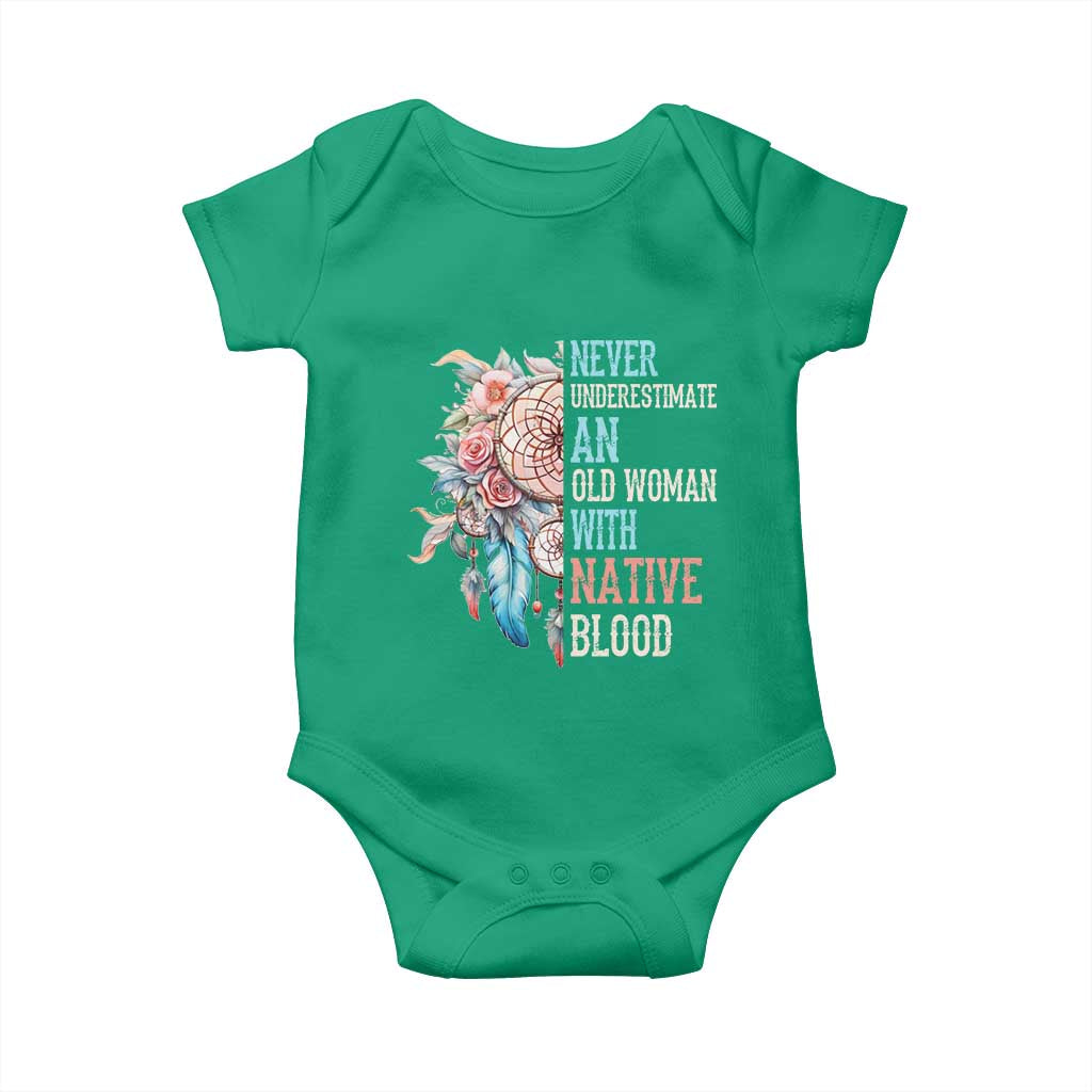 Native American Baby Onesie Never Underestimate An Old Woman With Native Blood Dreamcatcher TS11 Irish Green Print Your Wear