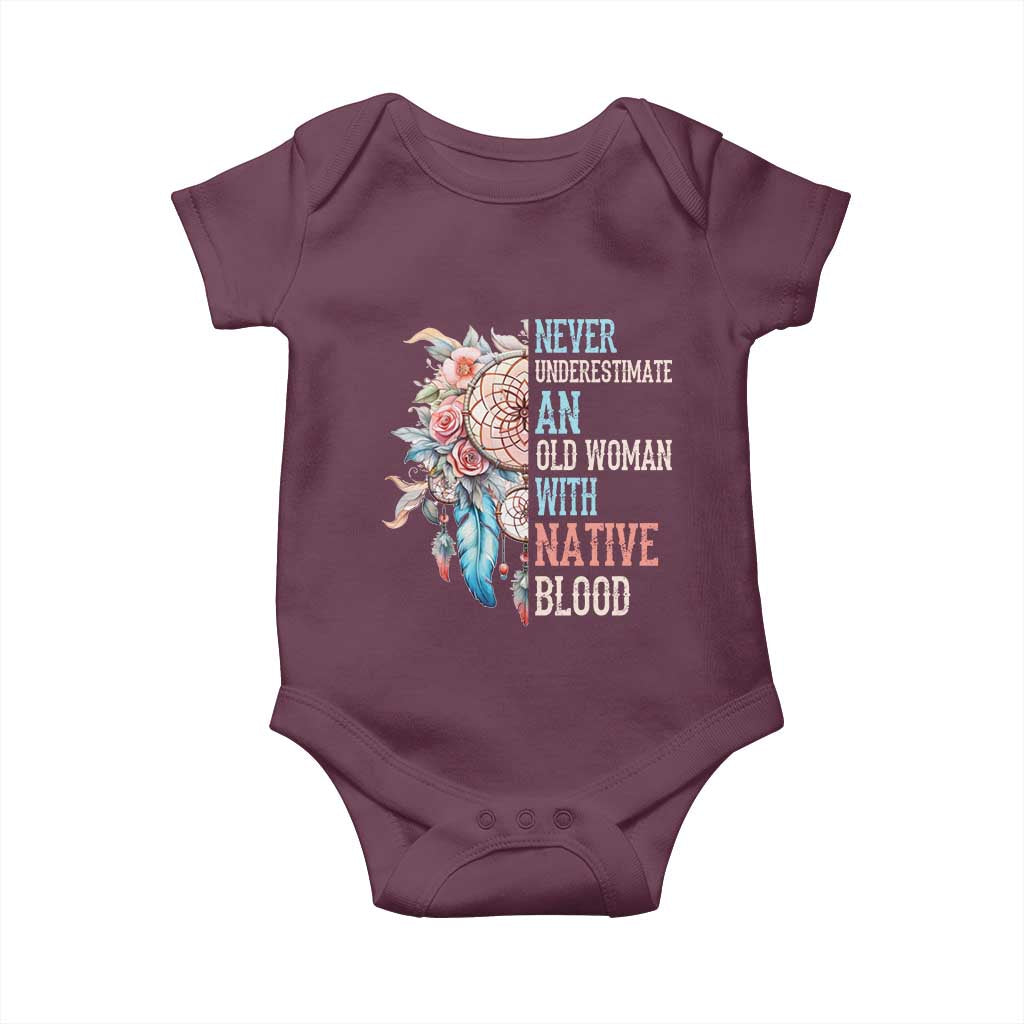 Native American Baby Onesie Never Underestimate An Old Woman With Native Blood Dreamcatcher TS11 Maroon Print Your Wear