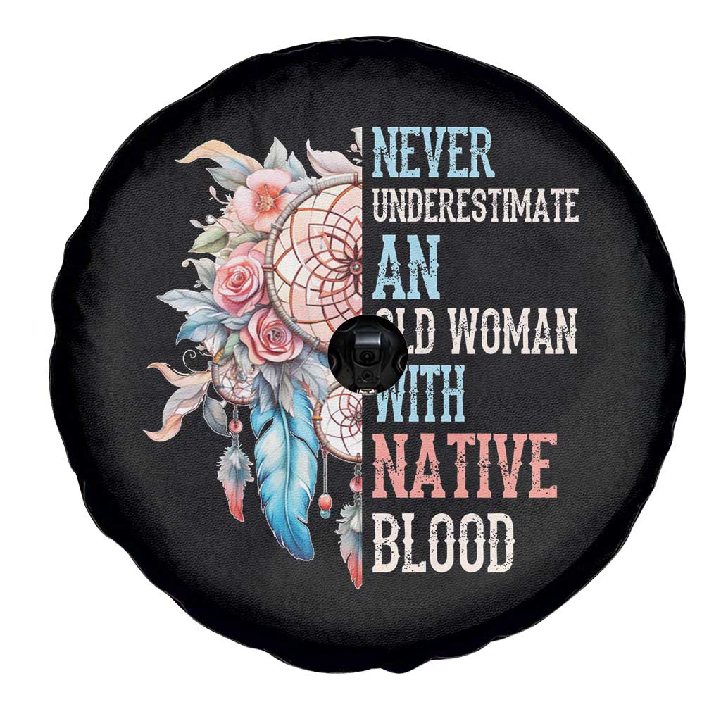 Native American Spare Tire Cover Never Underestimate An Old Woman With Native Blood Dreamcatcher TS11 Print Your Wear