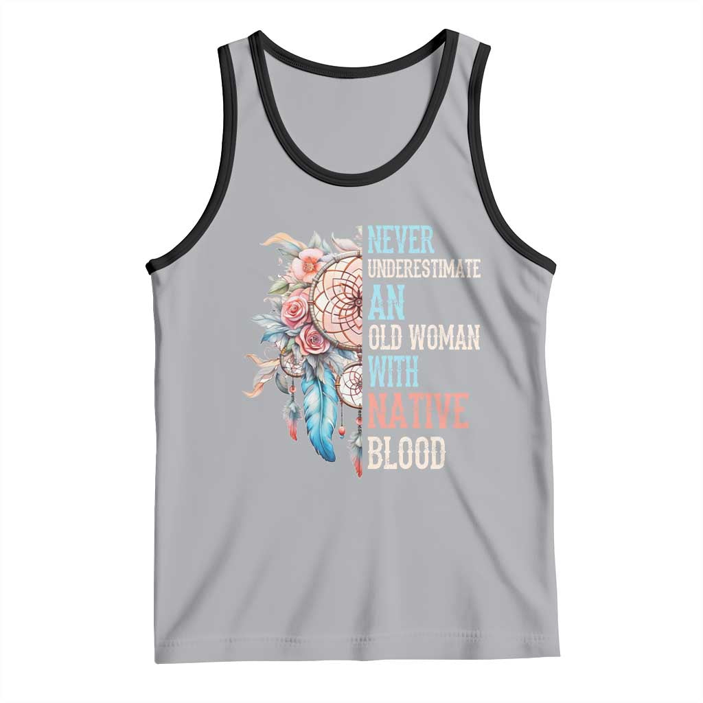 Native American Tank Top Never Underestimate An Old Woman With Native Blood Dreamcatcher TS11 Athletic Heather Black Print Your Wear