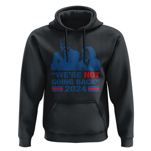 Harris Walz Hoodie We're Not Going Back 2024 American Flag TS11 Black Print Your Wear