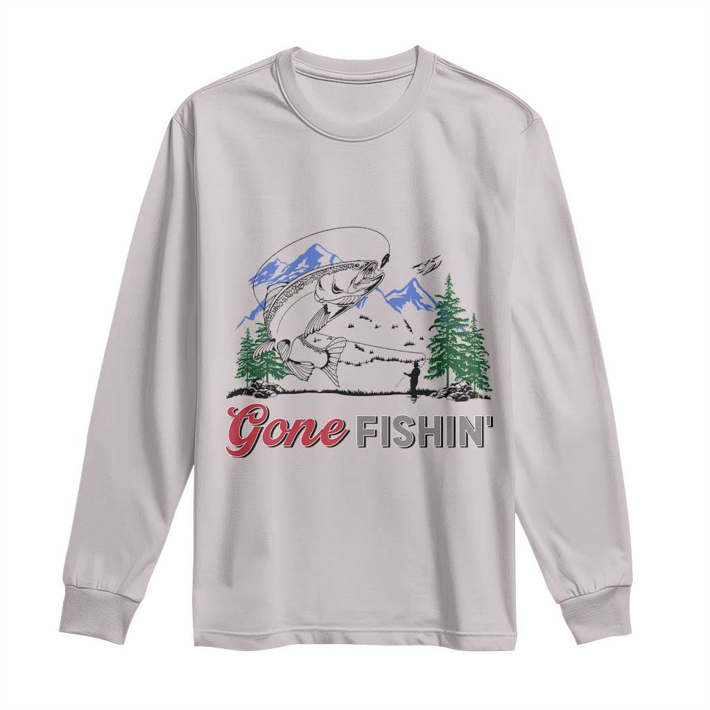 Gone Fishing Long Sleeve Shirt Trout Fishing Lover Montane Forest TS11 Ice Gray Print Your Wear