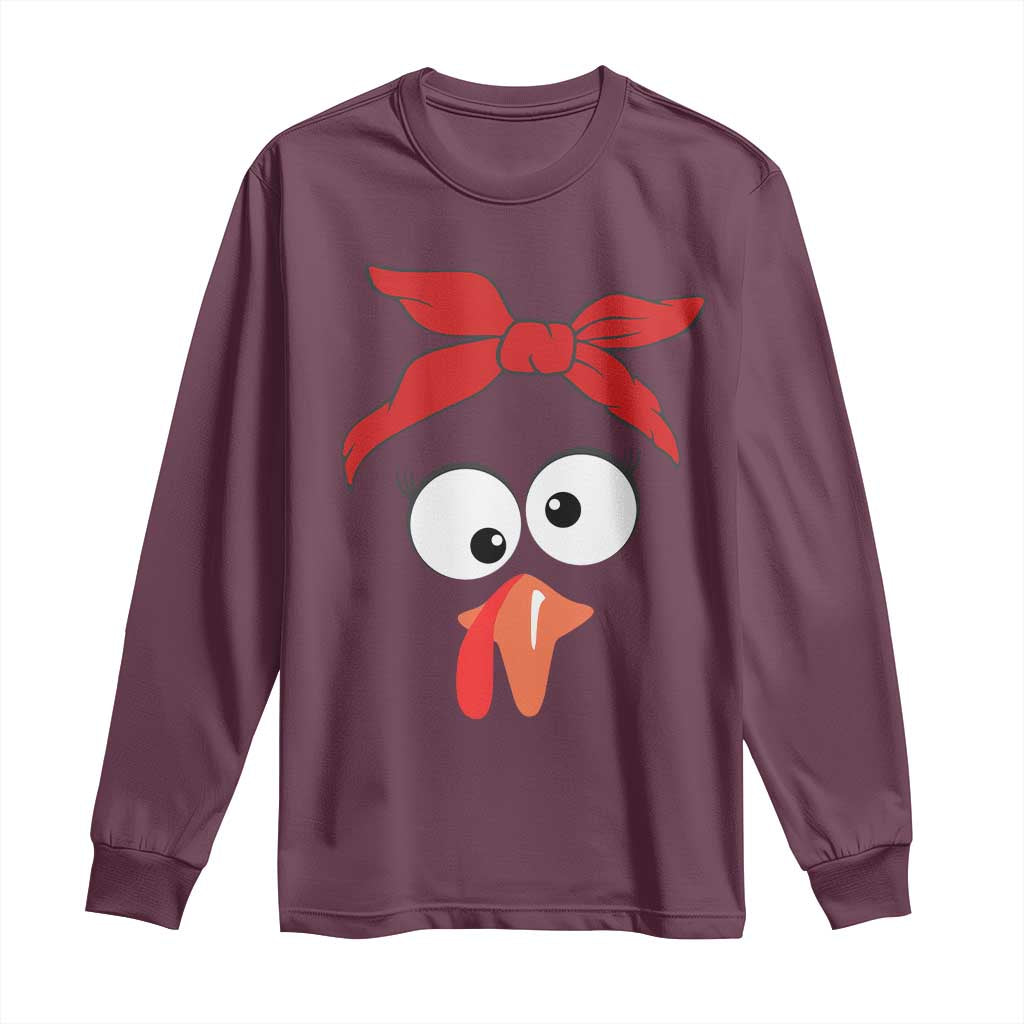 Funny Thanksgiving Long Sleeve Shirt Silly Turkey Autumn Season Hens Ribbon TS11 Maroon Print Your Wear