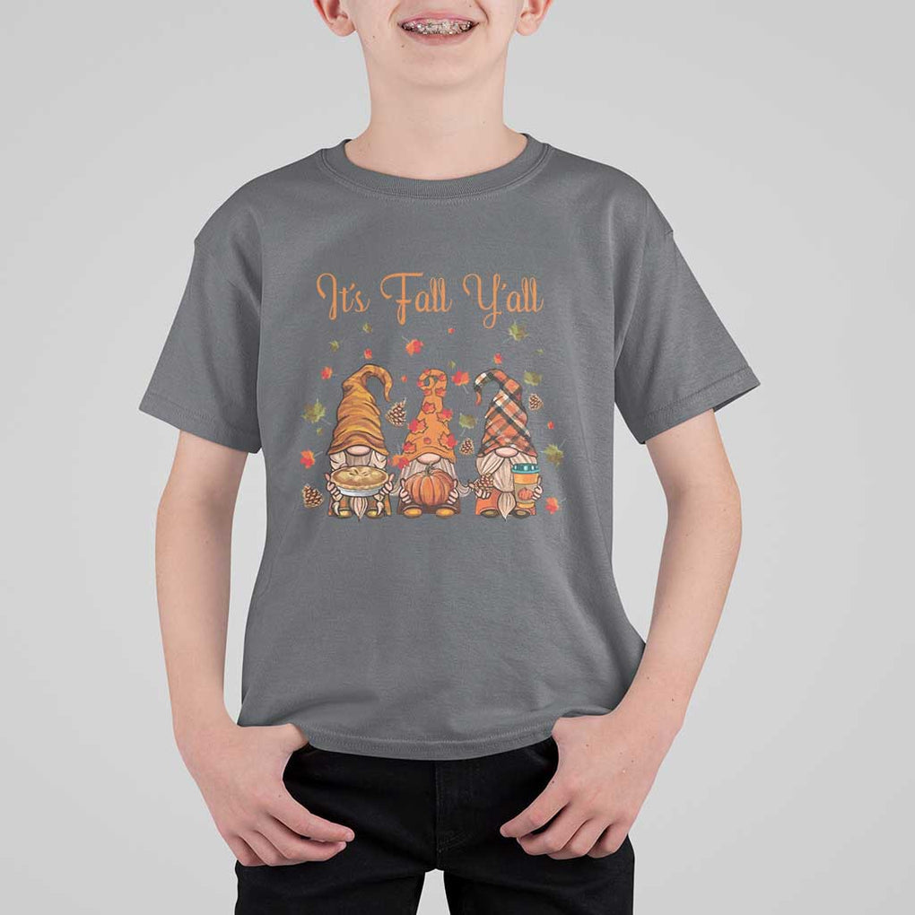 Autumn Season T Shirt For Kid It's Fall Y'all Gnomies Thanksgiving Maple Leaf TS11 Charcoal Print Your Wear