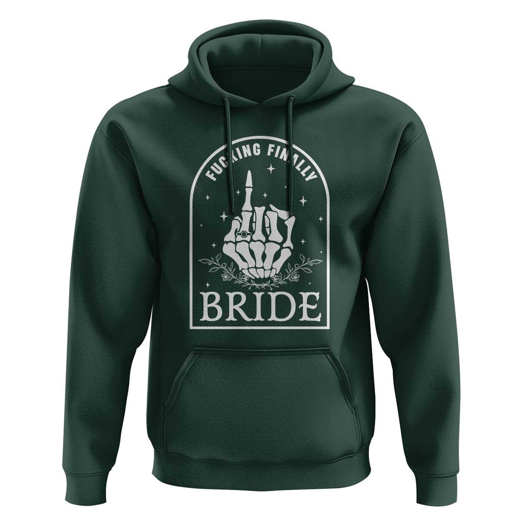 Funny Wedding Halloween Hoodie Fucking Finally Bride Skeleton Rings Bachelorette Party TS11 Dark Forest Green Print Your Wear