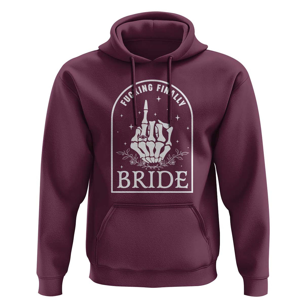 Funny Wedding Halloween Hoodie Fucking Finally Bride Skeleton Rings Bachelorette Party TS11 Maroon Print Your Wear
