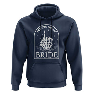 Funny Wedding Halloween Hoodie Fucking Finally Bride Skeleton Rings Bachelorette Party TS11 Navy Print Your Wear