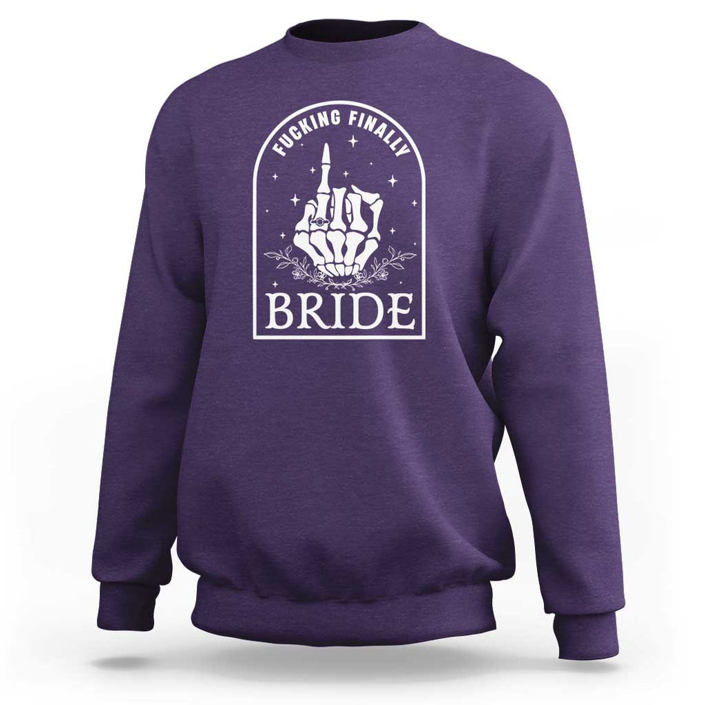 Funny Wedding Halloween Sweatshirt Fucking Finally Bride Skeleton Rings Bachelorette Party TS11 Purple Print Your Wear