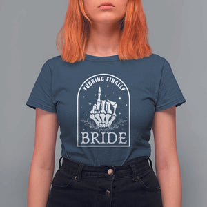 Funny Wedding Halloween T Shirt For Women Fucking Finally Bride Skeleton Rings Bachelorette Party TS11 Navy Print Your Wear
