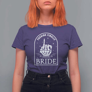 Funny Wedding Halloween T Shirt For Women Fucking Finally Bride Skeleton Rings Bachelorette Party TS11 Purple Print Your Wear