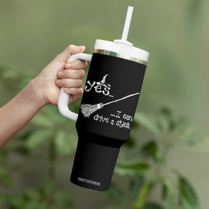 Funny Halloween Spooky Witch Tumbler With Handle Yes I Can Drive A Stick TS11 Print Your Wear