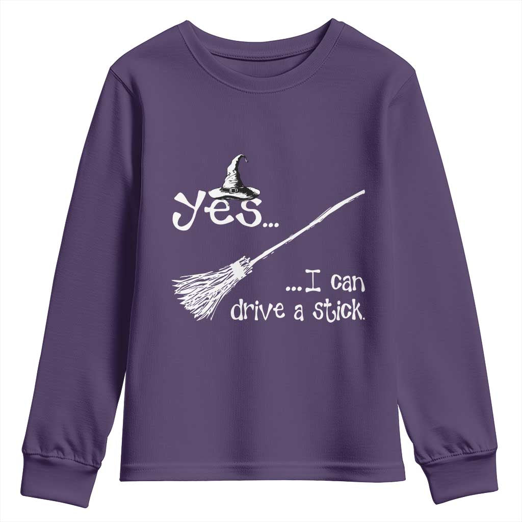 Funny Halloween Spooky Witch Youth Sweatshirt Yes I Can Drive A Stick TS11 Purple Print Your Wear