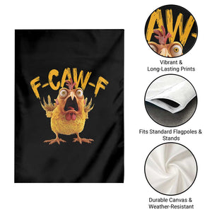 Funny F Caw F Chicken Garden Flag Rooster Meme Humor TS11 Print Your Wear