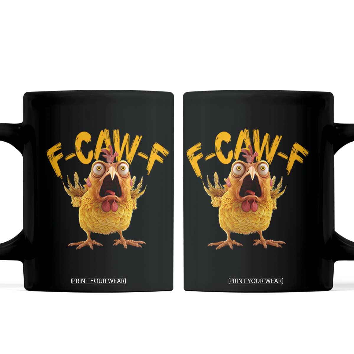 Funny F Caw F Chicken Coffee Mug Rooster Meme Humor TS11 Black Print Your Wear