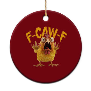 Funny F Caw F Chicken Ceramic Ornament Rooster Meme Humor TS11 1pc Red Print Your Wear