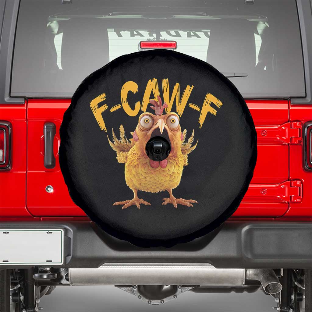 Funny F Caw F Chicken Spare Tire Cover Rooster Meme Humor TS11 Black Print Your Wear