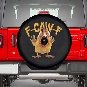 Funny F Caw F Chicken Spare Tire Cover Rooster Meme Humor TS11 Black Print Your Wear