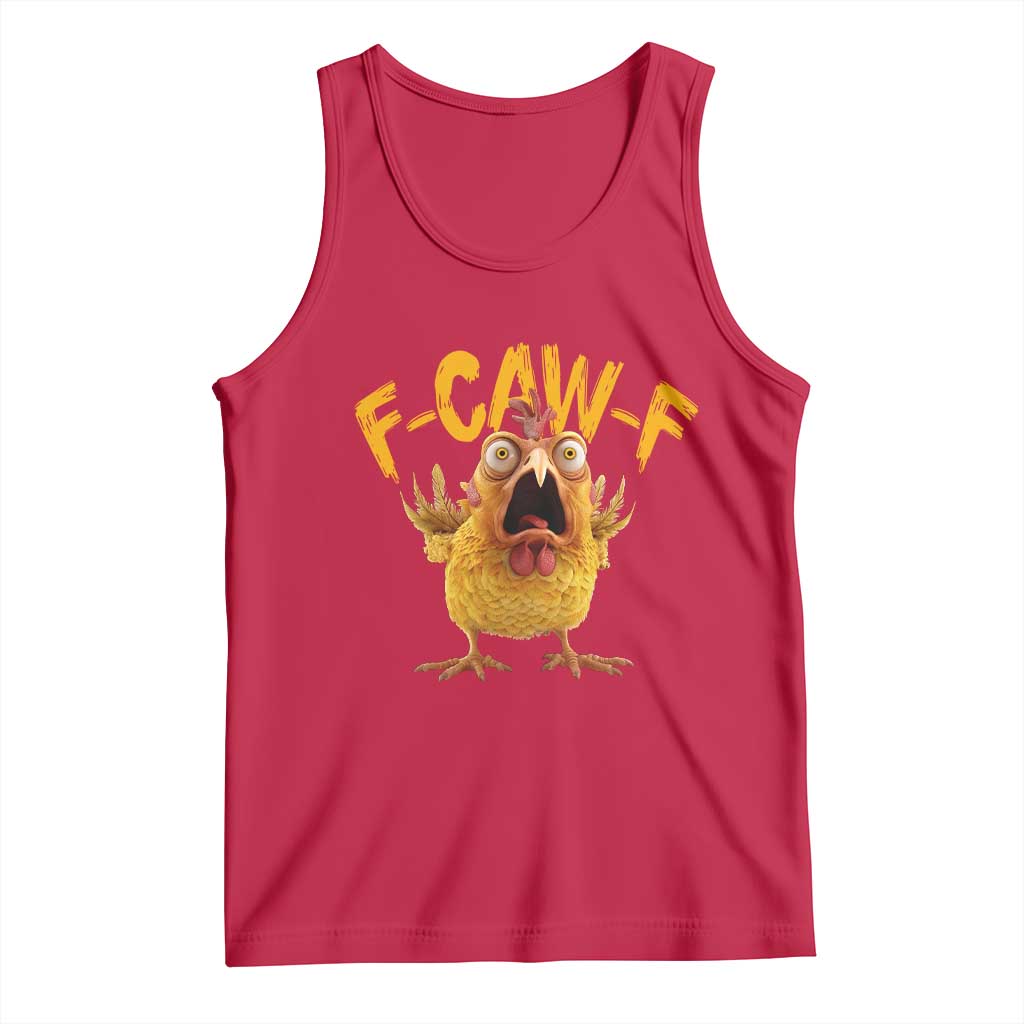 Funny F Caw F Chicken Tank Top Rooster Meme Humor TS11 Red Print Your Wear