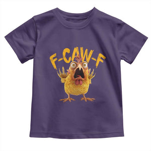 Funny F Caw F Chicken Toddler T Shirt Rooster Meme Humor TS11 Purple Print Your Wear