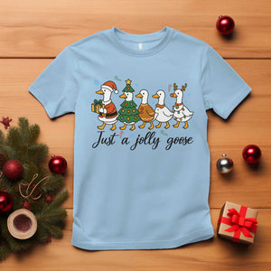 Funny Christmas Silly Goose T Shirt Just A Jolly Goose Xmas Poultry Animal Humor TS11 Light Blue Print Your Wear