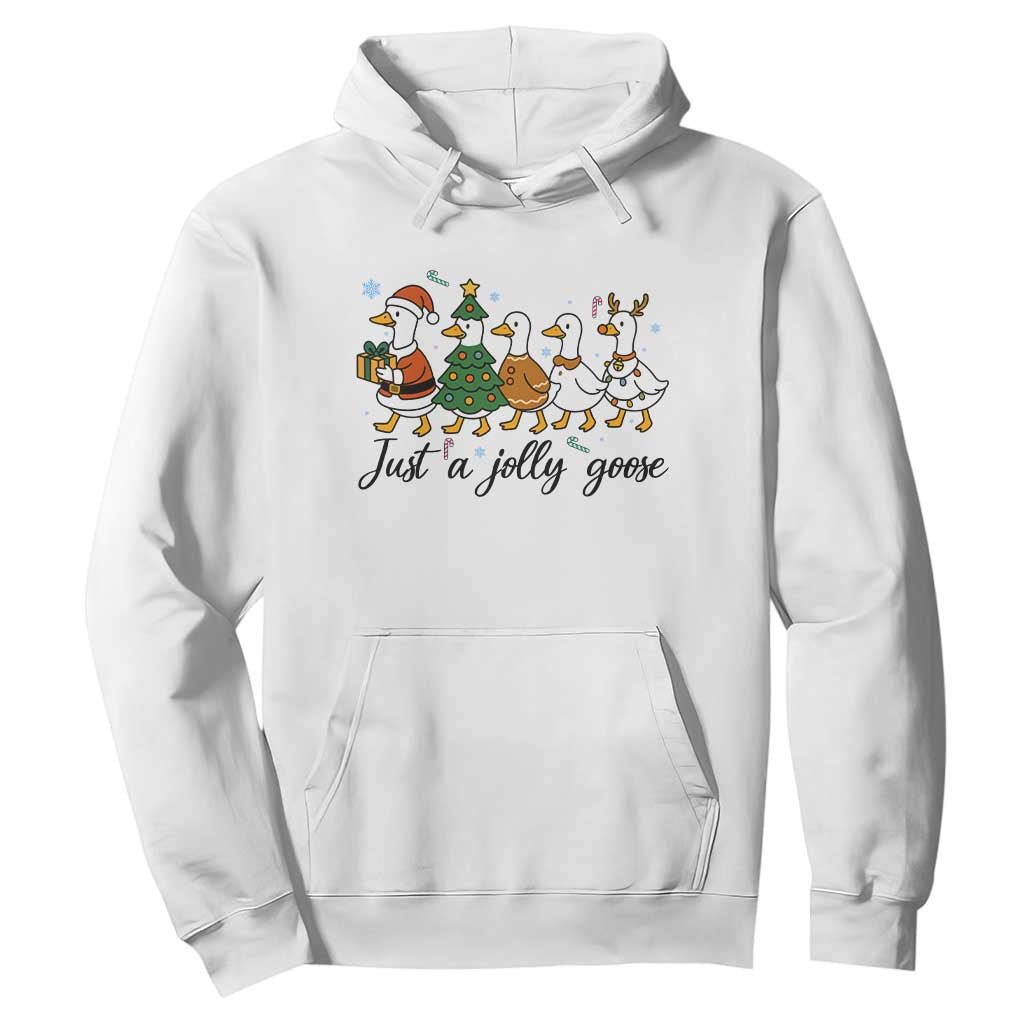 Funny Christmas Silly Goose Hoodie Just A Jolly Goose Xmas Poultry Animal Humor TS11 White Print Your Wear