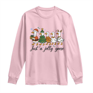 Funny Christmas Silly Goose Long Sleeve Shirt Just A Jolly Goose Xmas Poultry Animal Humor TS11 Light Pink Print Your Wear