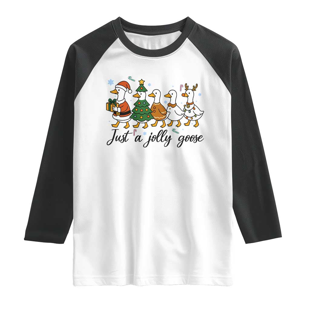 Funny Christmas Silly Goose Raglan Shirt Just A Jolly Goose Xmas Poultry Animal Humor TS11 White Black Print Your Wear