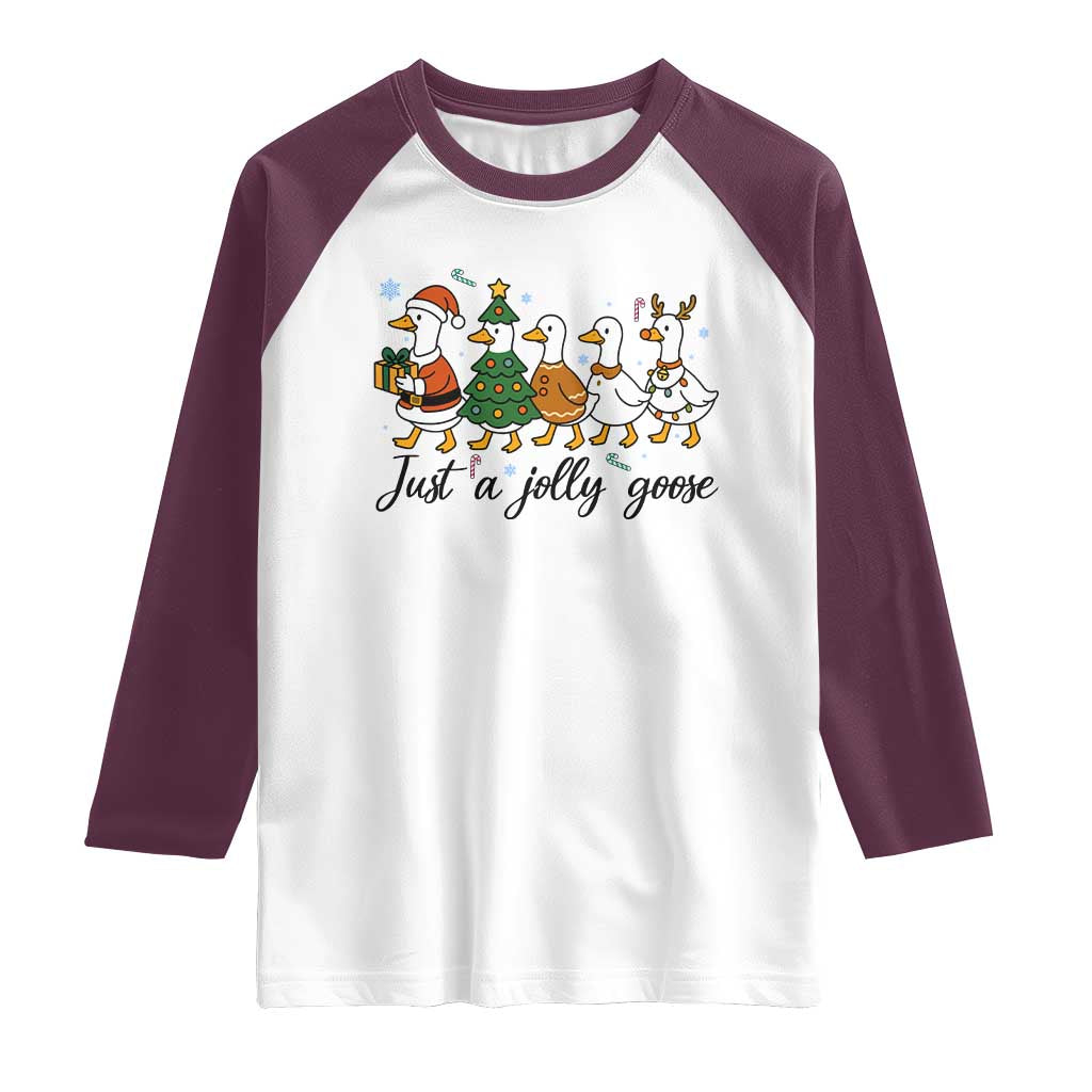 Funny Christmas Silly Goose Raglan Shirt Just A Jolly Goose Xmas Poultry Animal Humor TS11 White Maroon Print Your Wear