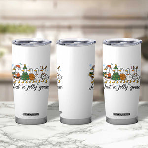 Funny Christmas Silly Goose Tumbler Cup Just A Jolly Goose Xmas Poultry Animal Humor TS11 Print Your Wear