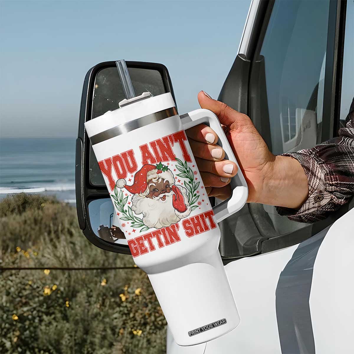 Funny African American Black Santa Christmas Tumbler With Handle You Aint Getting Shit Inappropriate Xmas TS11 Print Your Wear