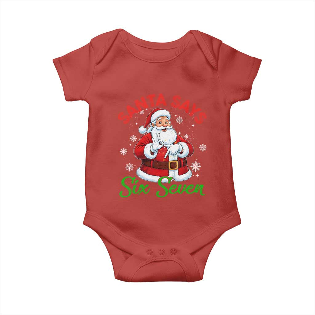 Funny Santa Says Six Seven Baby Onesie Christmas 67 Meme Santa Gen Alpha Slang TS11 Red Print Your Wear