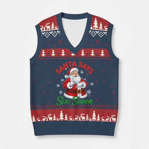Funny Santa Says Six Seven V-Neck Knit Sweater Vest Xmas 67 Meme Santa Gen Alpha Slang TS11 Navy Red Print Your Wear