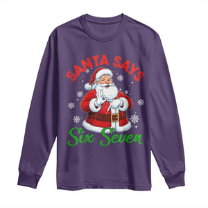 Funny Santa Says Six Seven Long Sleeve Shirt Christmas 67 Meme Santa Gen Alpha Slang TS11 Purple Print Your Wear