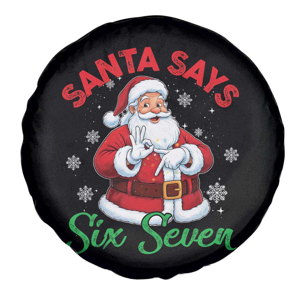 Funny Santa Says Six Seven Spare Tire Cover Christmas 67 Meme Santa Gen Alpha Slang TS11 Print Your Wear