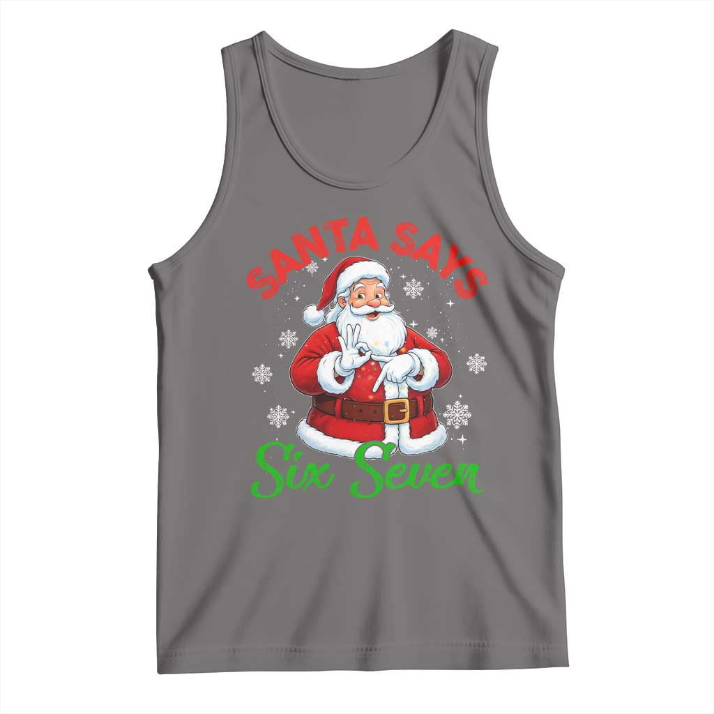 Funny Santa Says Six Seven Tank Top Christmas 67 Meme Santa Gen Alpha Slang TS11 Deep Heather Print Your Wear