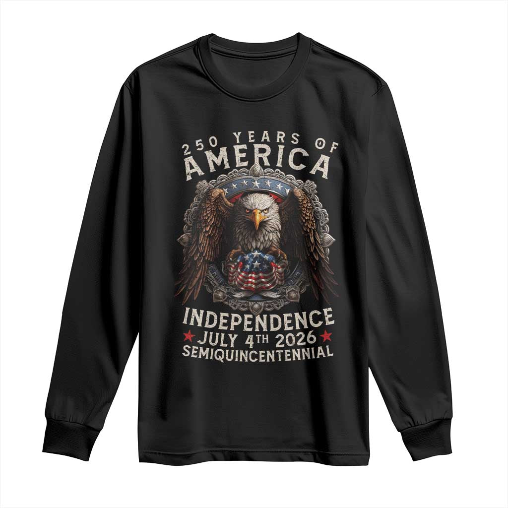 250 years Of America Independence Long Sleeve Shirt 250th American Anniversary Bald Eagle TS11 Black Print Your Wear