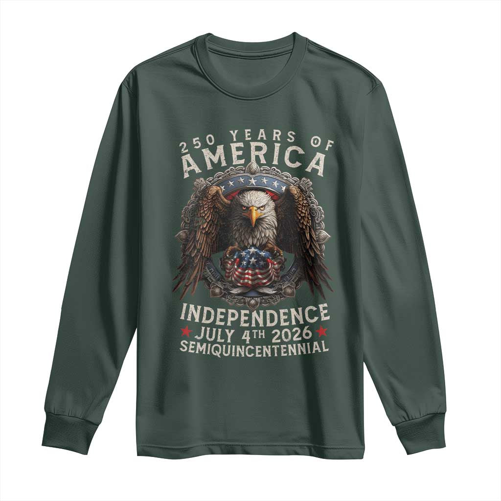 250 years Of America Independence Long Sleeve Shirt 250th American Anniversary Bald Eagle TS11 Dark Forest Green Print Your Wear