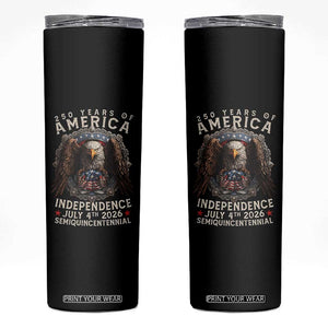 250 years Of America Independence Skinny Tumbler 250th American Anniversary Bald Eagle TS11 Black Print Your Wear