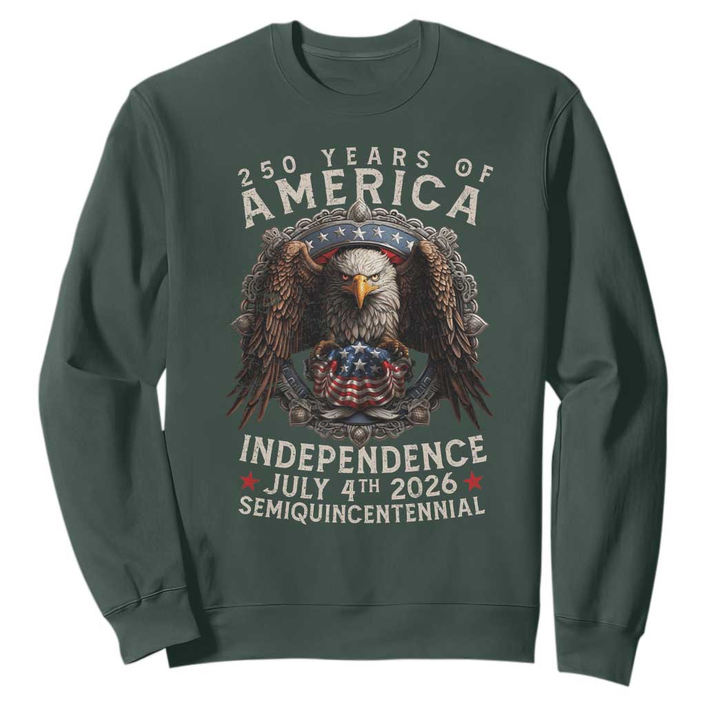250 years Of America Independence Sweatshirt 250th American Anniversary Bald Eagle TS11 Dark Forest Green Print Your Wear