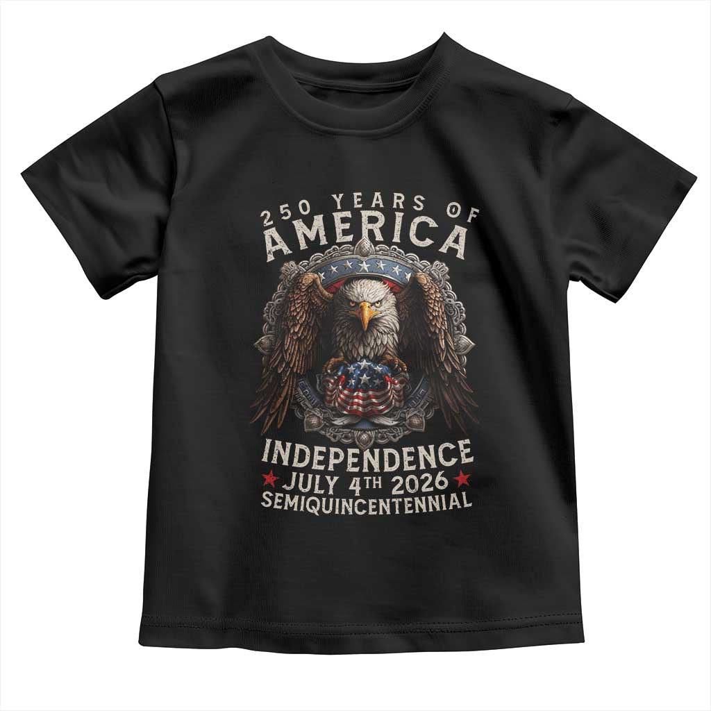 250 years Of America Independence Toddler T Shirt 250th American Anniversary Bald Eagle TS11 Black Print Your Wear