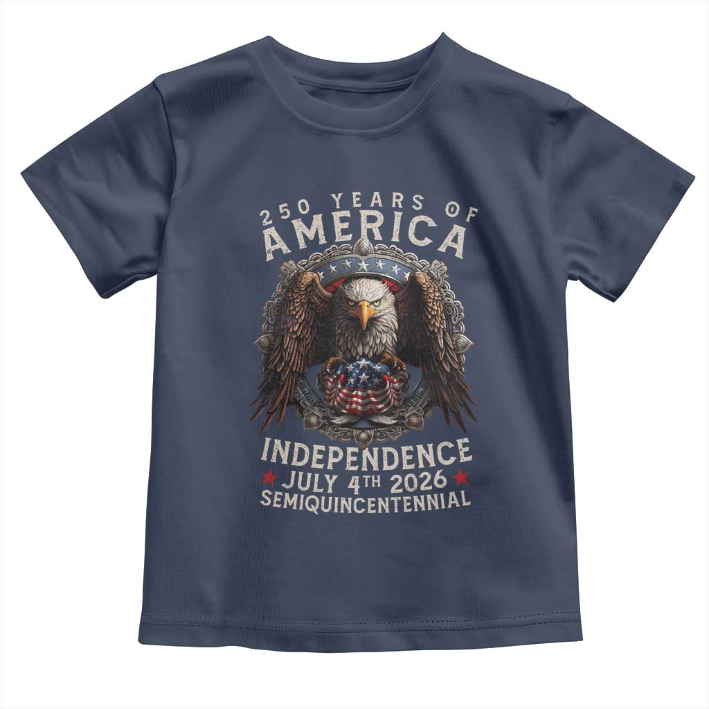 250 years Of America Independence Toddler T Shirt 250th American Anniversary Bald Eagle TS11 Navy Print Your Wear