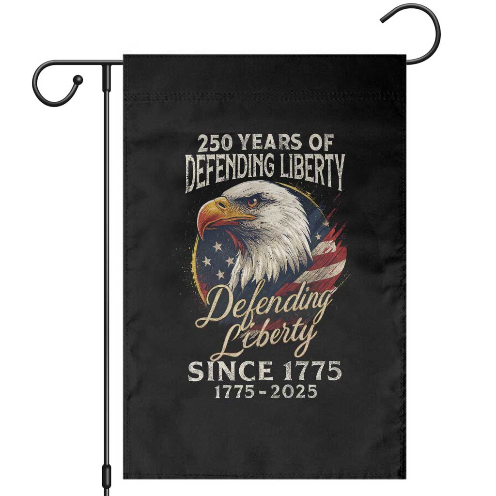 Patriotic USA Army Military 250th Anniversary Garden Flag 250 Years Of Defending Liberty Since 1775 - Print Your Wear